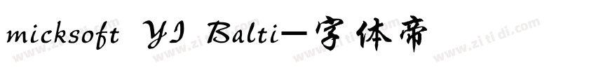 micksoft YI Balti字体转换